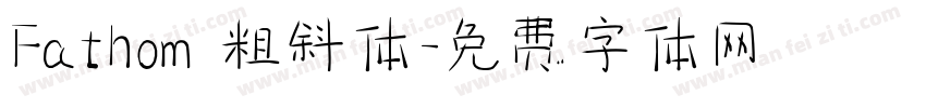 Fathom 粗斜体字体转换